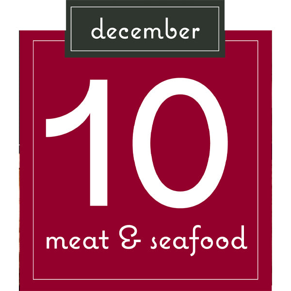 12 Days of Christmas - Day 10 | Meat & Seafood