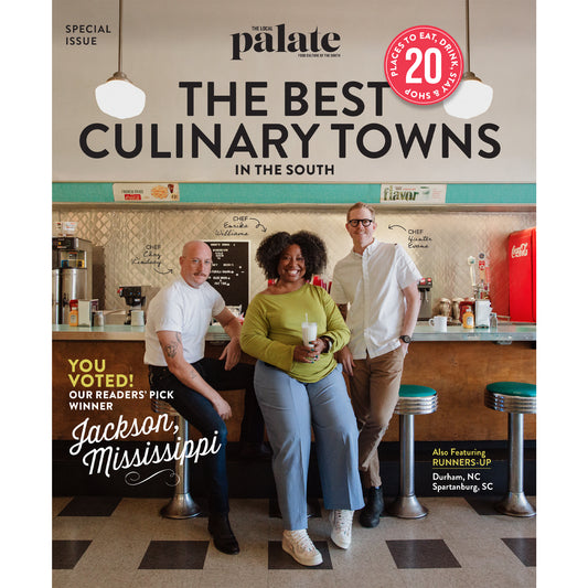 The Local Palate Magazine | Best Culinary Towns 2025