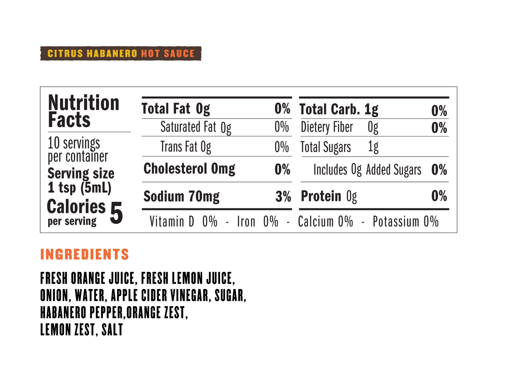 Nutrition facts and ingredients label for Sobremesa's Citrus Habanero Hot Sauce on a white background