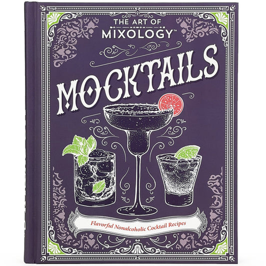 The Art of Mixology: Mocktails by Parragon Books