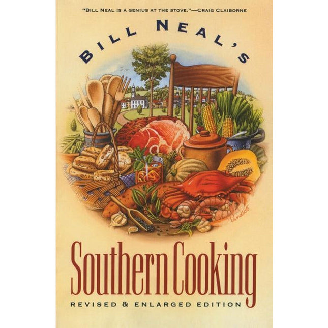 Bill Neal's Southern Cooking by Neal, Bill