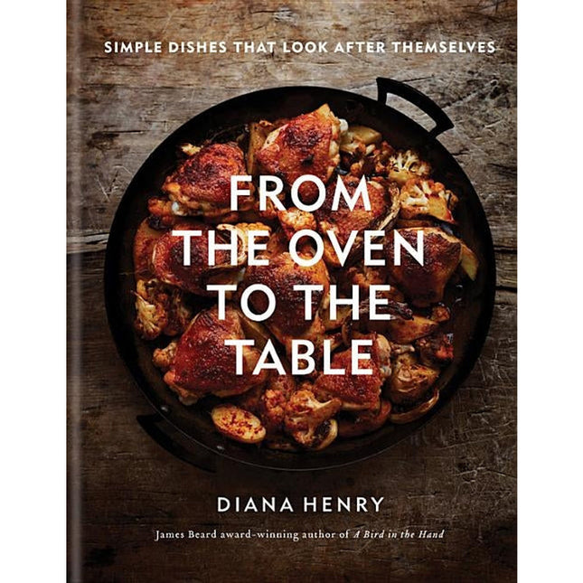 From the Oven to the Table by Henry, Diana