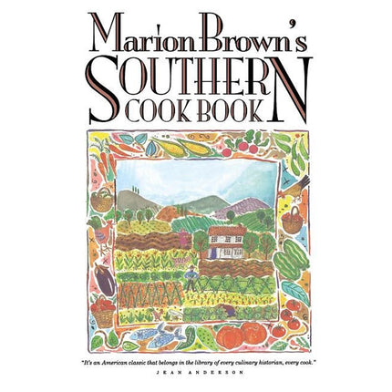 Marion Brown's Southern Cook Book by Brown, Marion