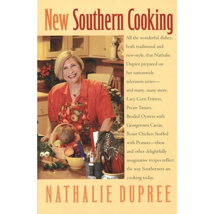 New Southern Cooking by Dupree, Nathalie