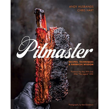 Pitmaster: Recipes, Techniques, and Barbecue Wisdom [A Cookbook] by Husbands, Andy