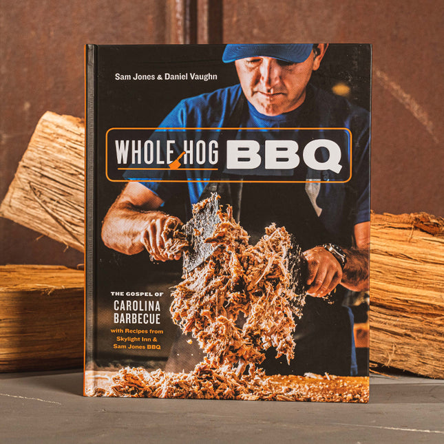 Whole Hog BBQ: The Gospel of Carolina Barbecue - Signed Copy