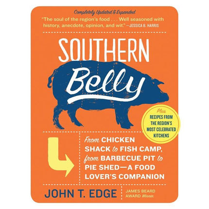 Southern Belly: A Food Lover's Companion by Edge, John T.