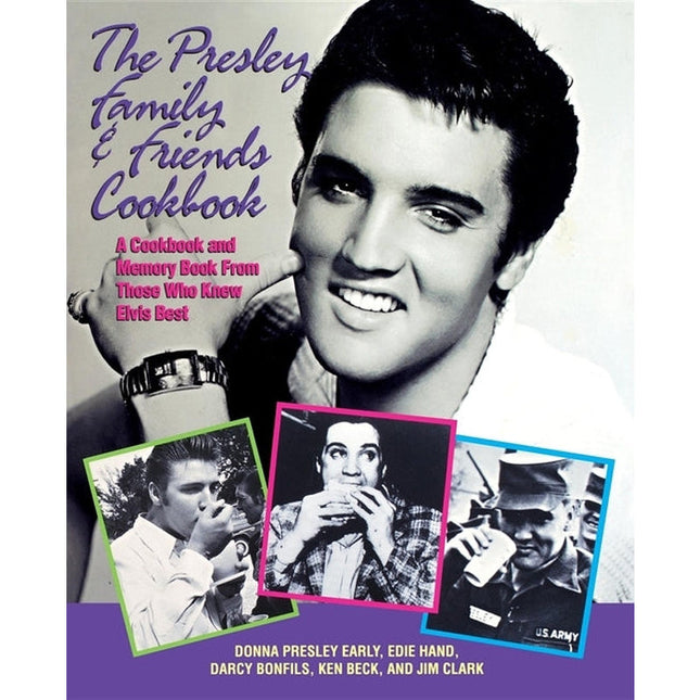 The Presley Family & Friends Cookbook by Early, Donna Presley