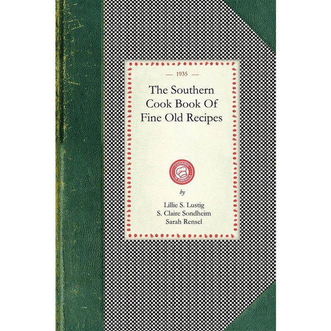 Southern Cook Book by Lustig, Lillie