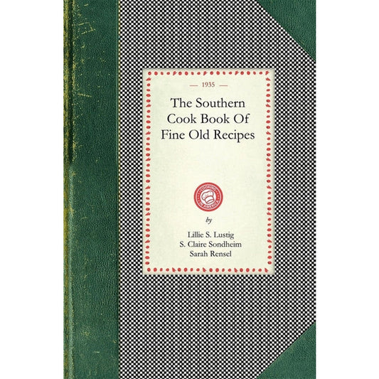 Southern Cook Book by Lustig, Lillie